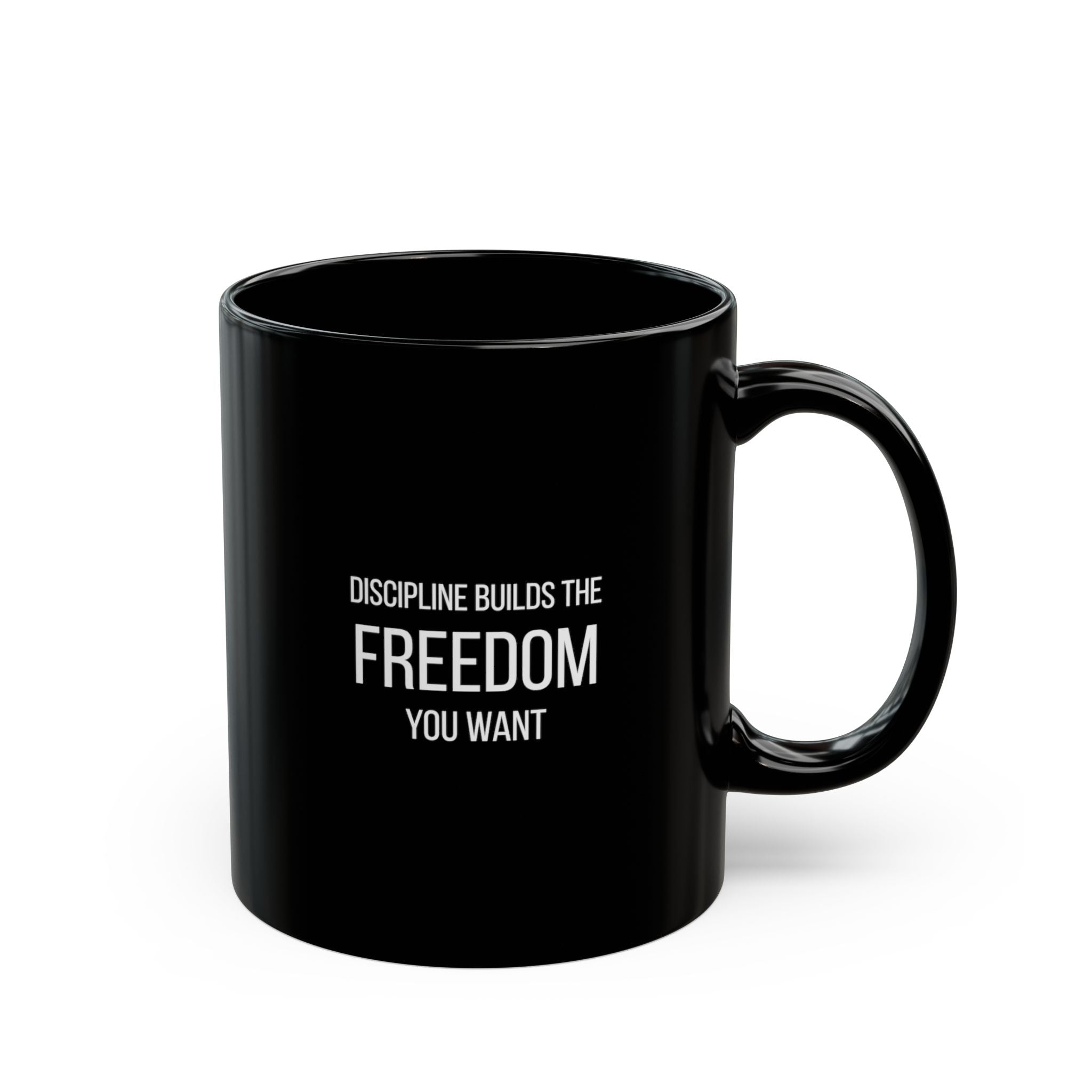 "Discipline Builds The Freedom You Want" — Motivational Morning Mug
