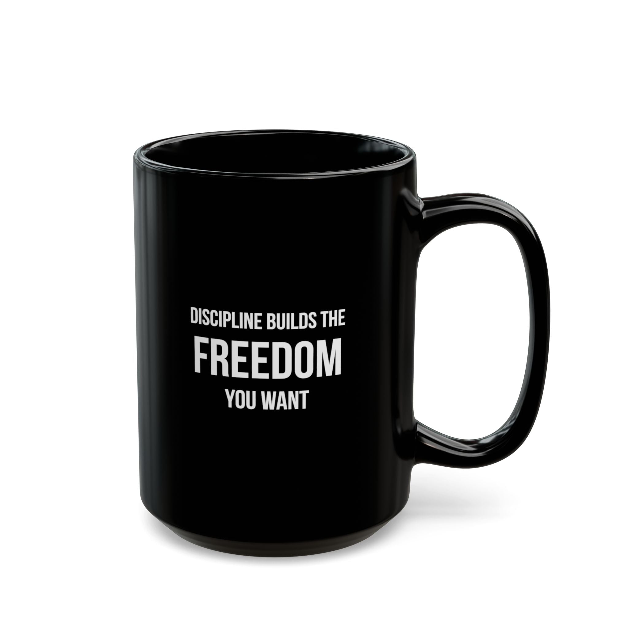 “Discipline Builds the Freedom You Want” — Motivational Morning Mug